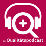 Der DGQ-Qualitätspodcast