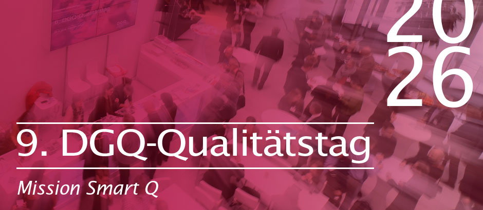 Motiv zum 9. DGQ-Qualit&auml;tstag